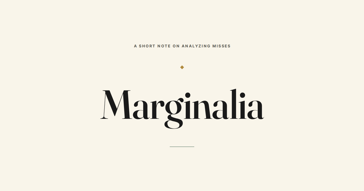 The word Marginalia, set in large upright serif type on a cream field, beneath a small gold diamond and the caption "A short note on analyzing misses."